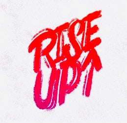 Rise Up - 08.31.2021